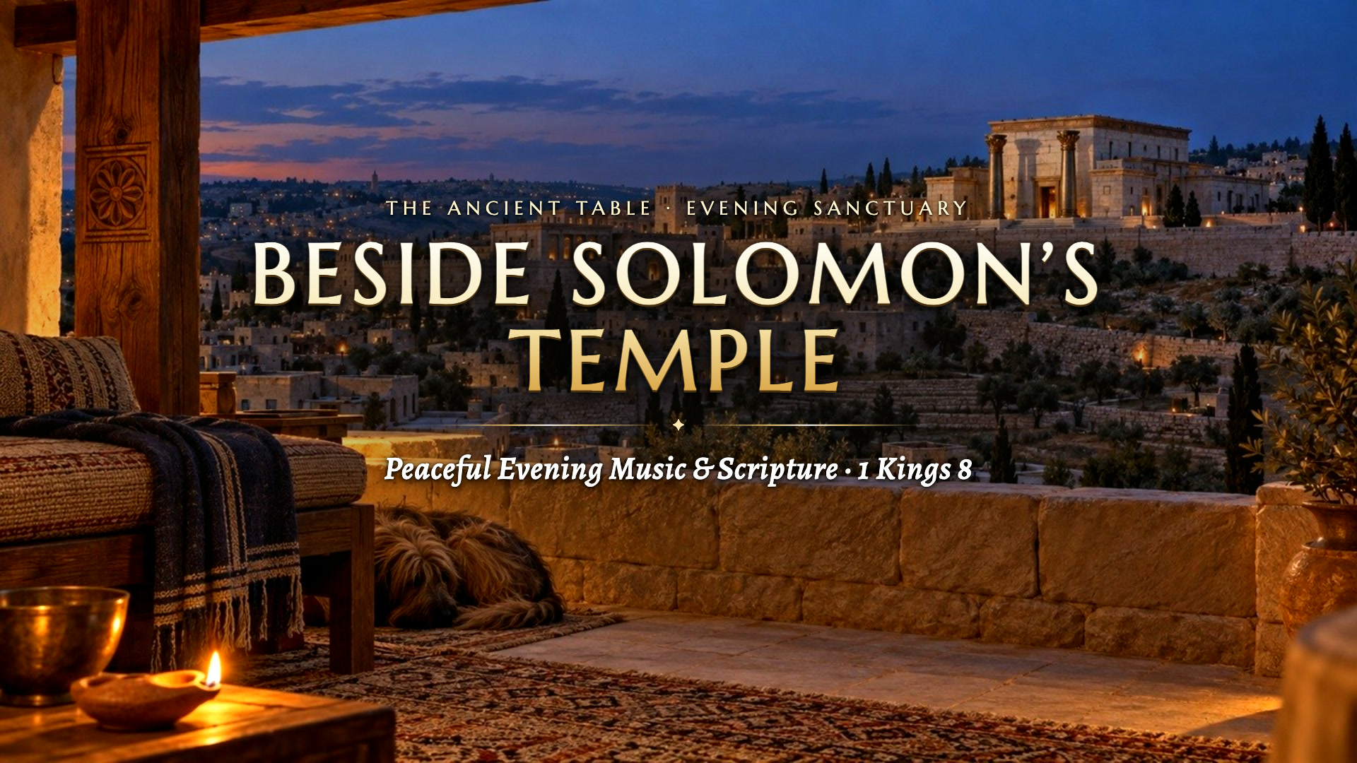 Evening beside Solomon’s Temple